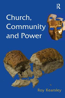 Church, Community and Power