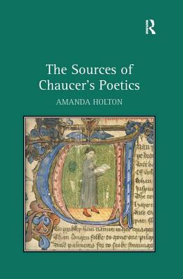 The Sources of Chaucer's Poetics