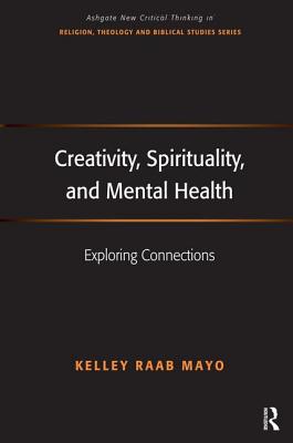 Creativity, Spirituality, and Mental Health