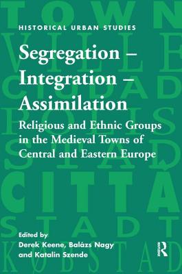 Segregation - Integration - Assimilation