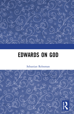 Edwards on God