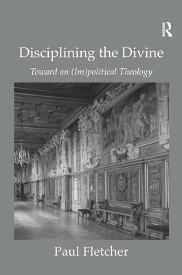 Disciplining the Divine