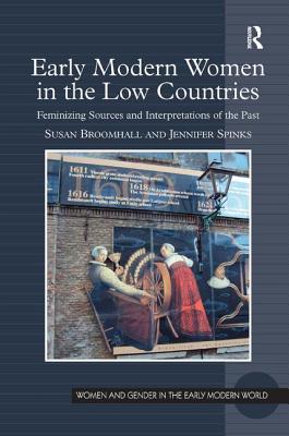 Early Modern Women in the Low Countries