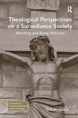 Theological Perspectives on a Surveillance Society