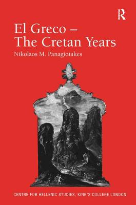 El Greco - The Cretan Years
