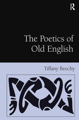 The Poetics of Old English