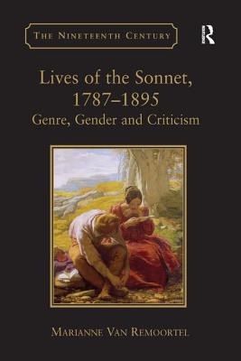 Lives of the Sonnet, 1787-1895