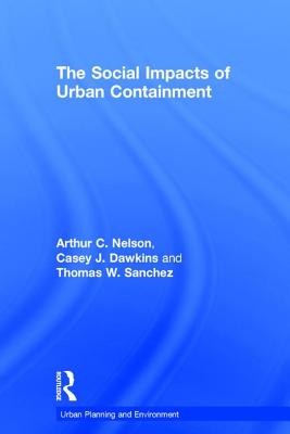 The Social Impacts of Urban Containment