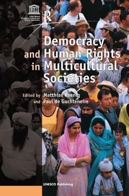 Democracy and Human Rights in Multicultural Societies