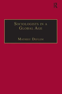 Sociologists in a Global Age