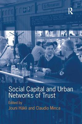 Social Capital and Urban Networks of Trust