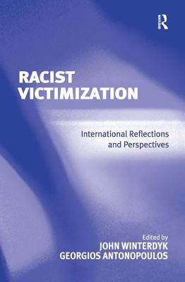 Racist Victimization