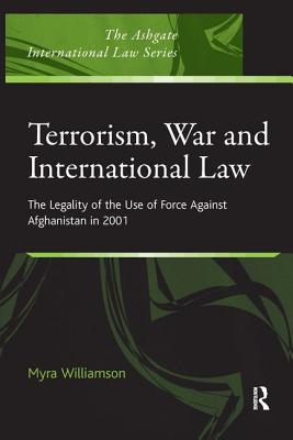 Terrorism, War and International Law