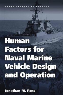 Human Factors for Naval Marine Vehicle Design and Operation