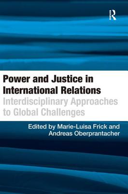 Power and Justice in International Relations