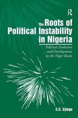 The Roots of Political Instability in Nigeria