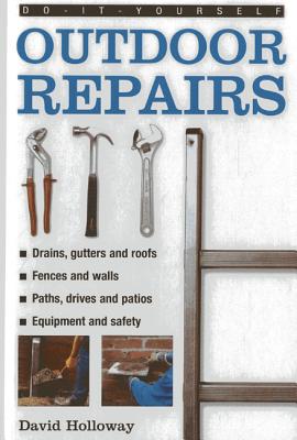 Do-it-yourself Outdoor Repairs