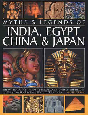 Myths and Legends of India, Egypt, China and Japan