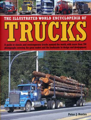 The Illustrated World Encyclopedia of Trucks