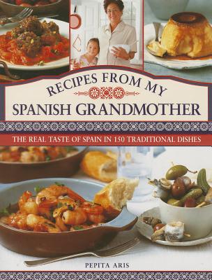 Recipes From My Spanish Grandmother