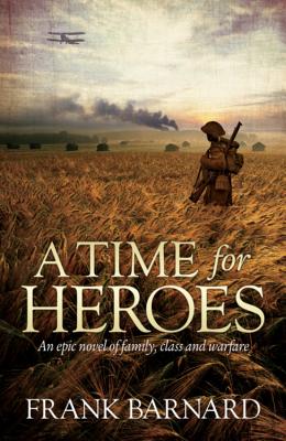 A Time for Heroes