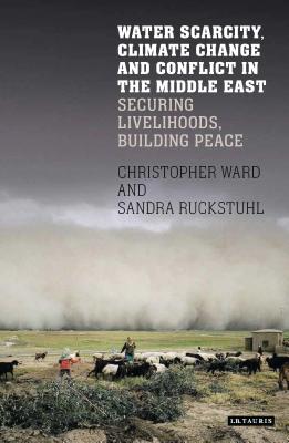 Water Scarcity, Climate Change and Conflict in the Middle East