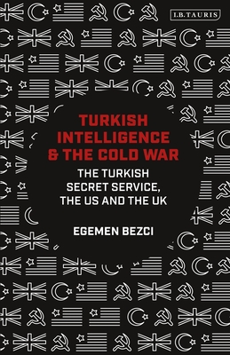 Turkish Intelligence and the Cold War