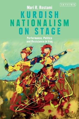 Kurdish Nationalism on Stage