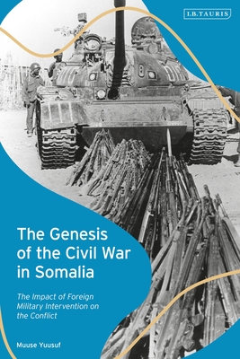 The Genesis of the Civil War in Somalia