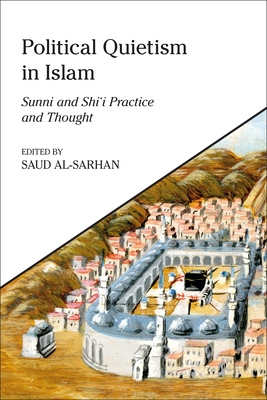 Political Quietism in Islam