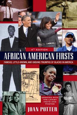 African American Firsts: 4th Edition