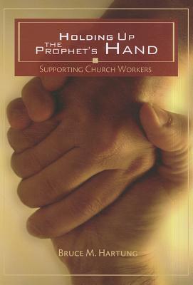 Holding Up the Prophet's Hands