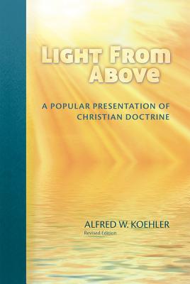 Light from Above - Revised Edition (Revised)