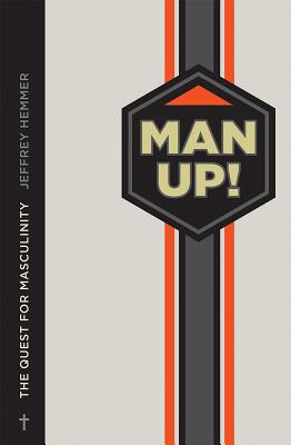 Man Up!