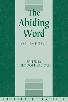 The Abiding Word, Volume 2