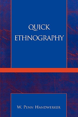 Quick Ethnography