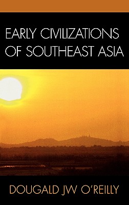 Early Civilizations of Southeast Asia