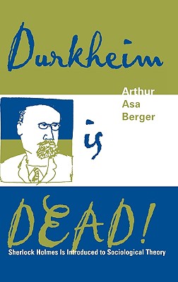 Durkheim is Dead!