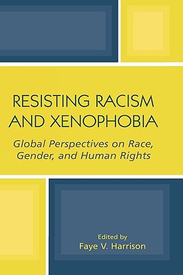 Resisting Racism and Xenophobia