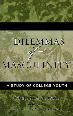 Dilemmas of Masculinity