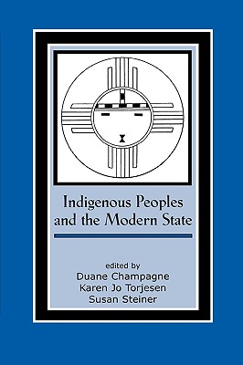 Indigenous Peoples and the Modern State