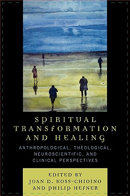 Spiritual Transformation and Healing