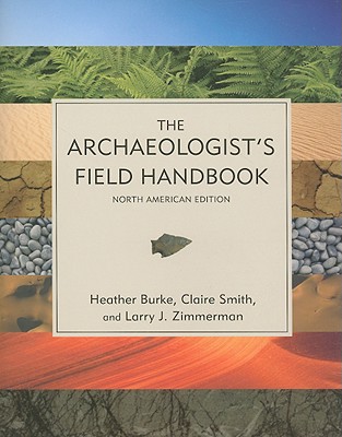 The Archaeologist's Field Handbook