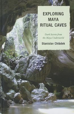Exploring Maya Ritual Caves