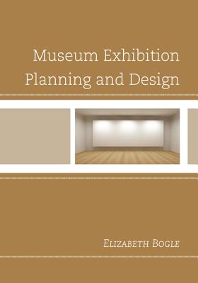 Museum Exhibition Planning and Design