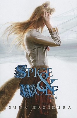 Spice and Wolf, Vol. 4 (light novel)