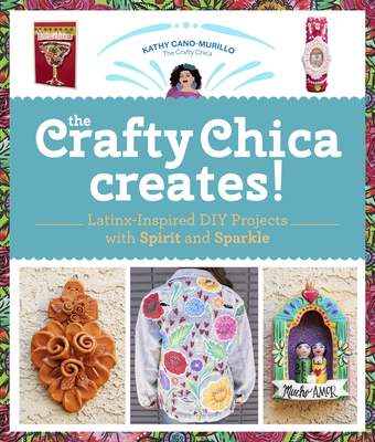 The Crafty Chica Creates!