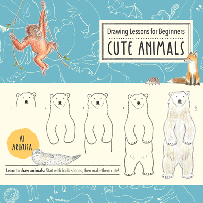 Drawing Lessons for Beginners: Cute Animals