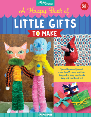 A Happy Book of Little Gifts to Make