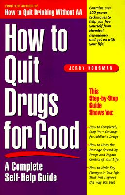 How to Quit Drugs for Good